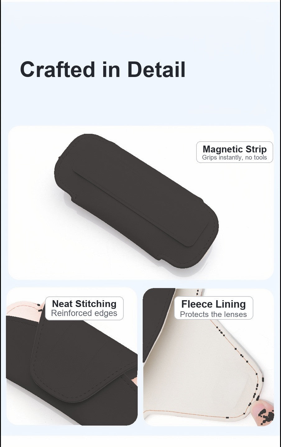 Glasses case details: magnetic strip, neat stitching and fleece lining